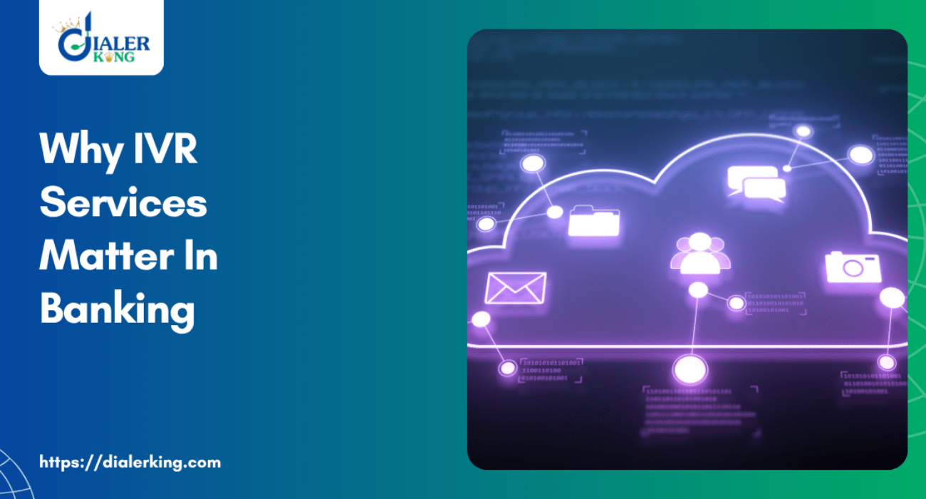 Why IVR Services Matter In Banking