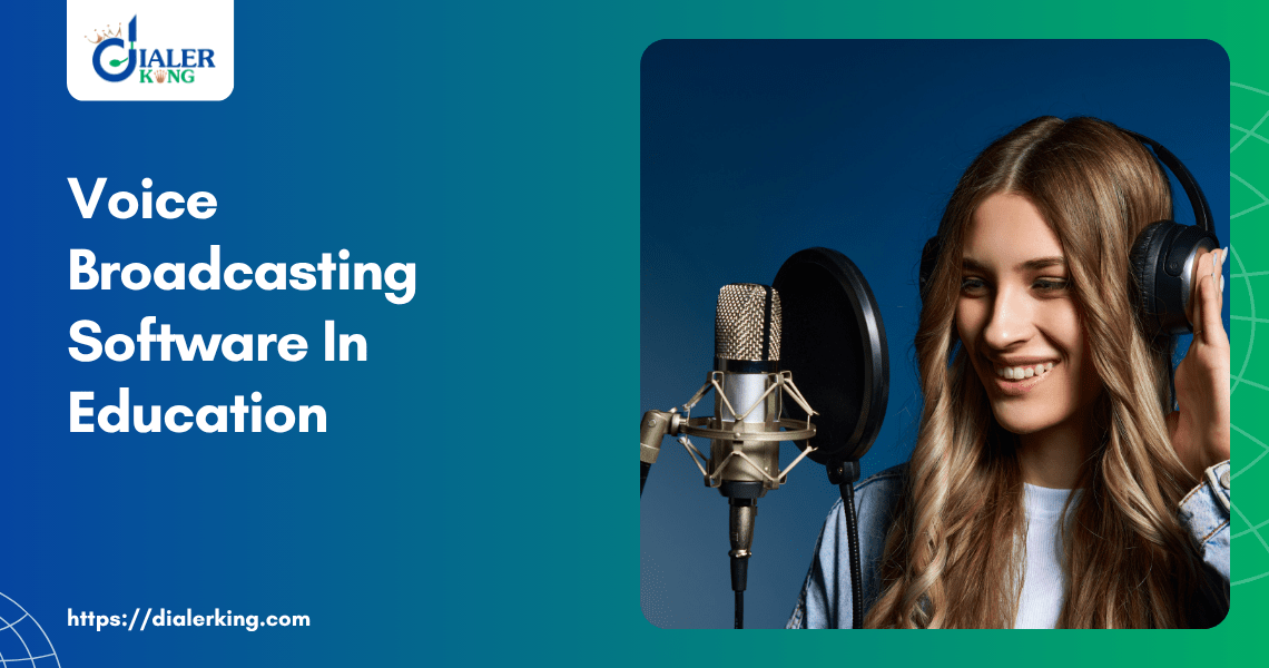 Voice Broadcasting Software In Education