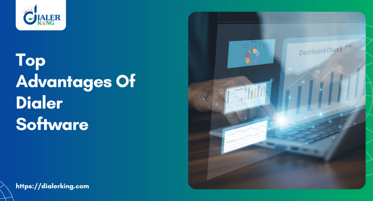 Top Advantages Of Dialer Software