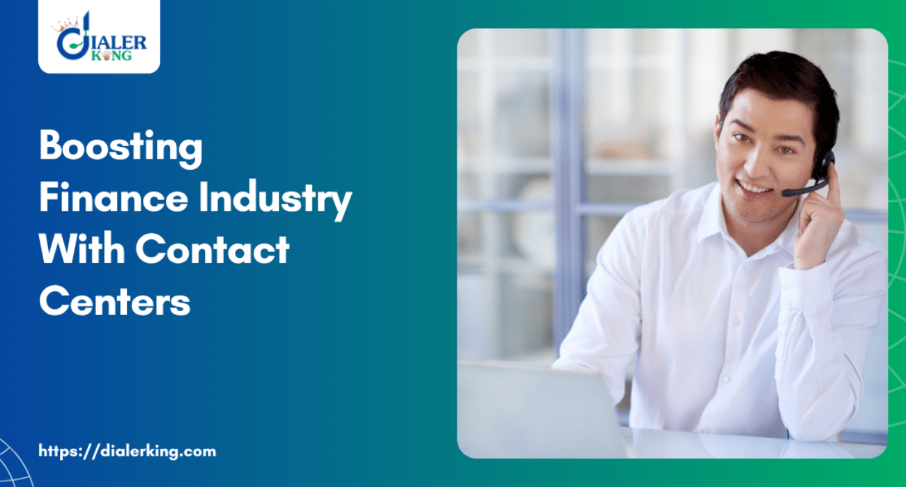 Boosting Finance Industry With Contact Centers