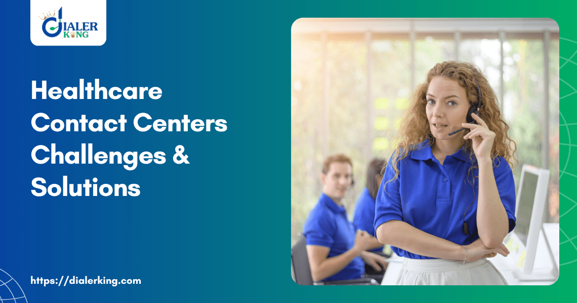 Healthcare Contact Centers_ Challenges & Solutions