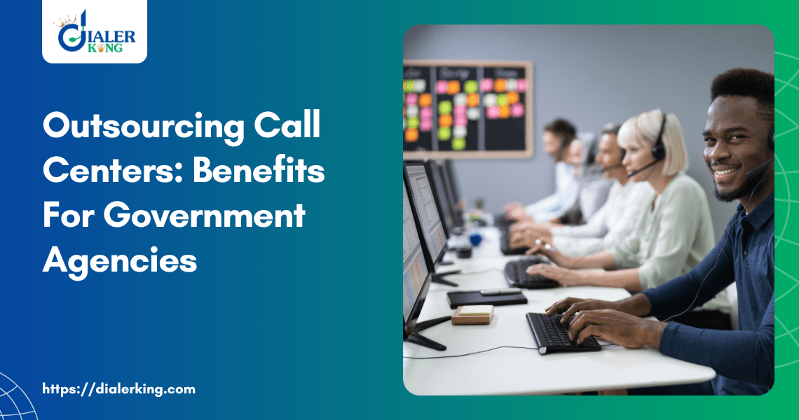 Outsourcing Call Centers_ Benefits For Government Agencies