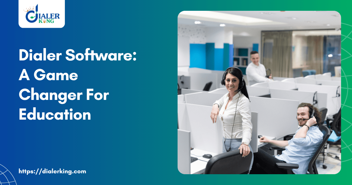 Dialer Software_ A Game Changer For Education