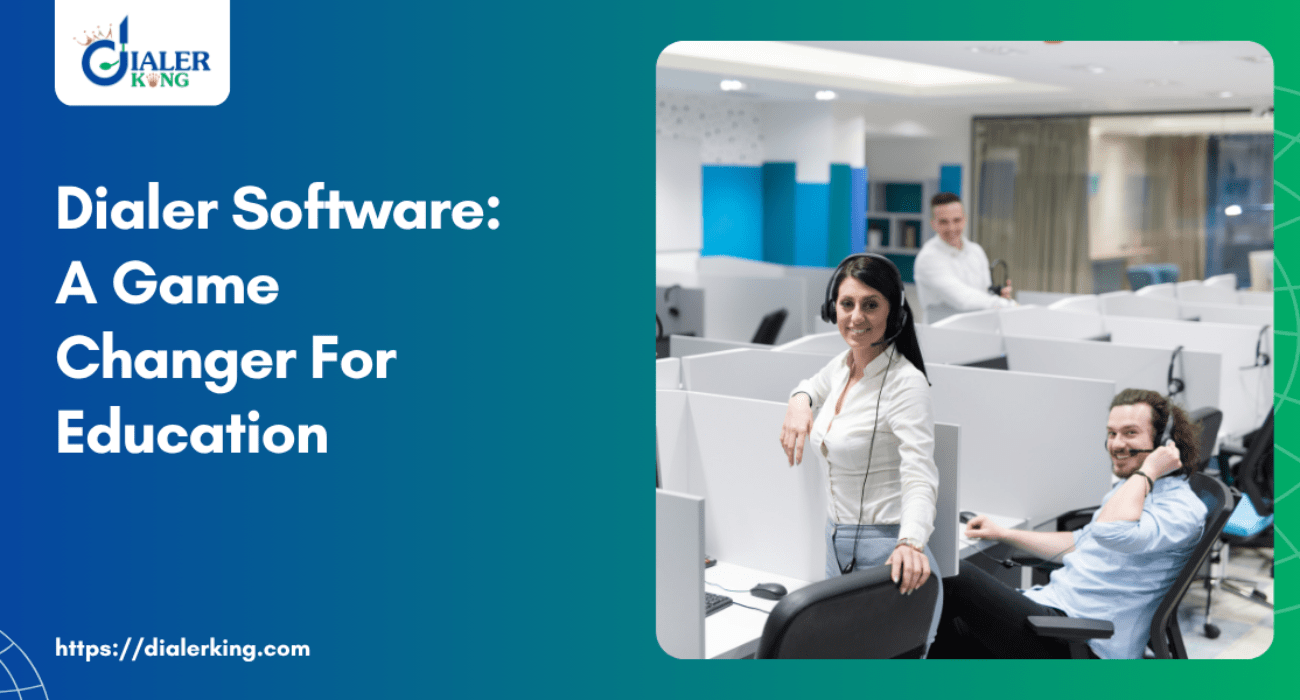 Dialer Software_ A Game Changer For Education