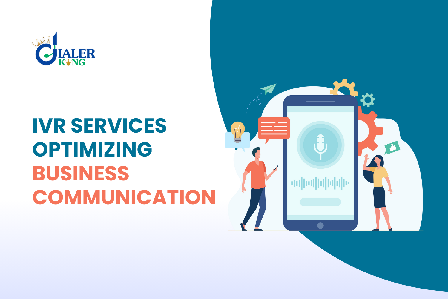 Empowering Businesses with IVR Service: How IVR Service Optimizes Business