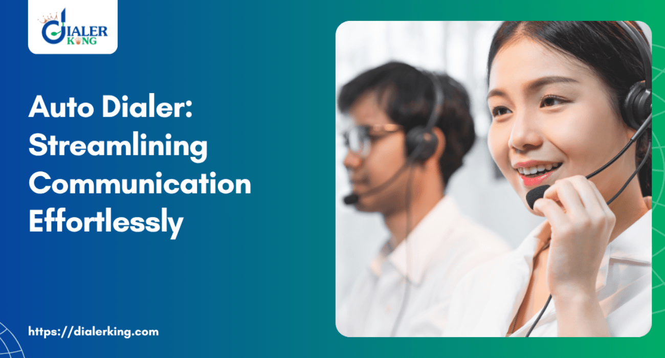 Auto Dialer_ Streamlining Communication Effortlessly