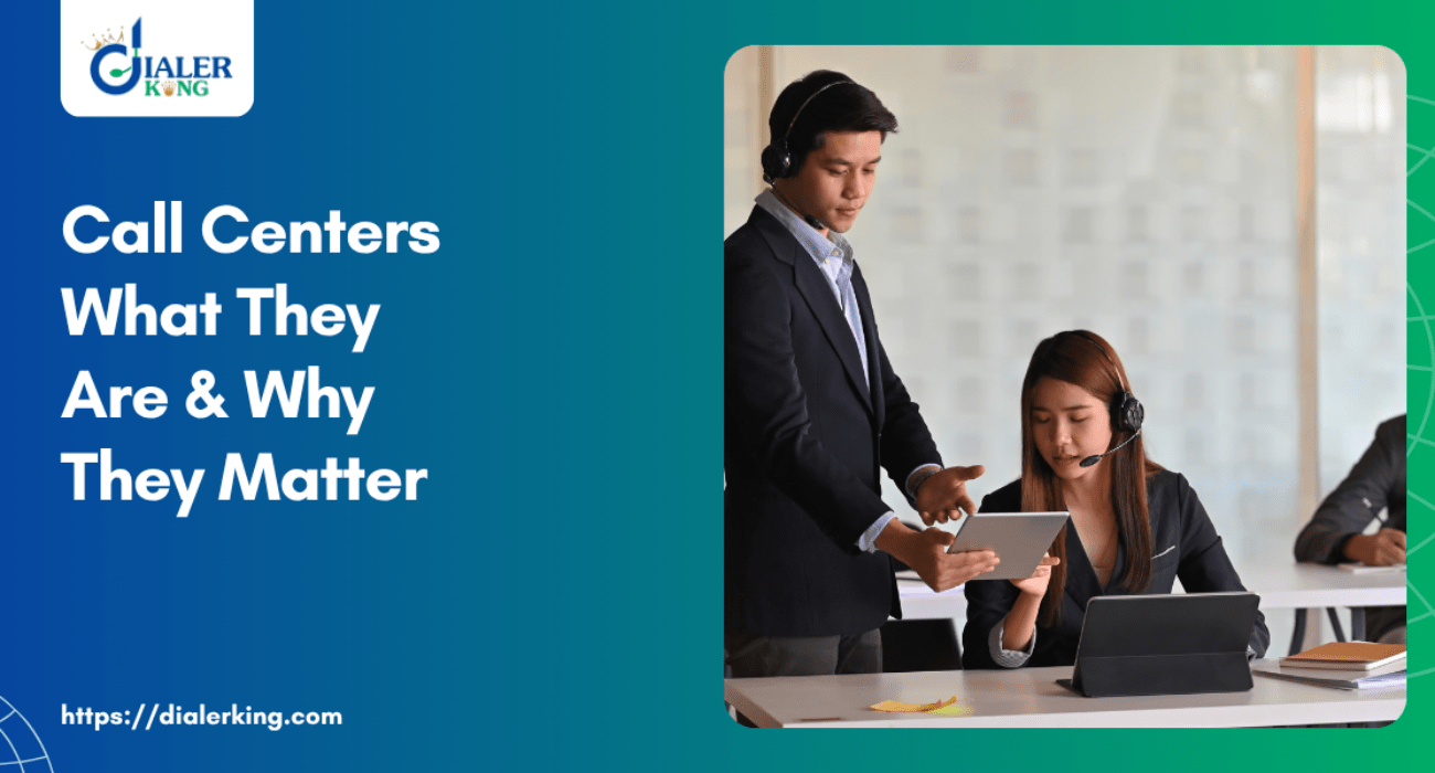 Call Centers What They Are & Why They Matter