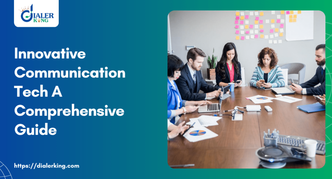 Innovative Communication Tech A Comprehensive Guide