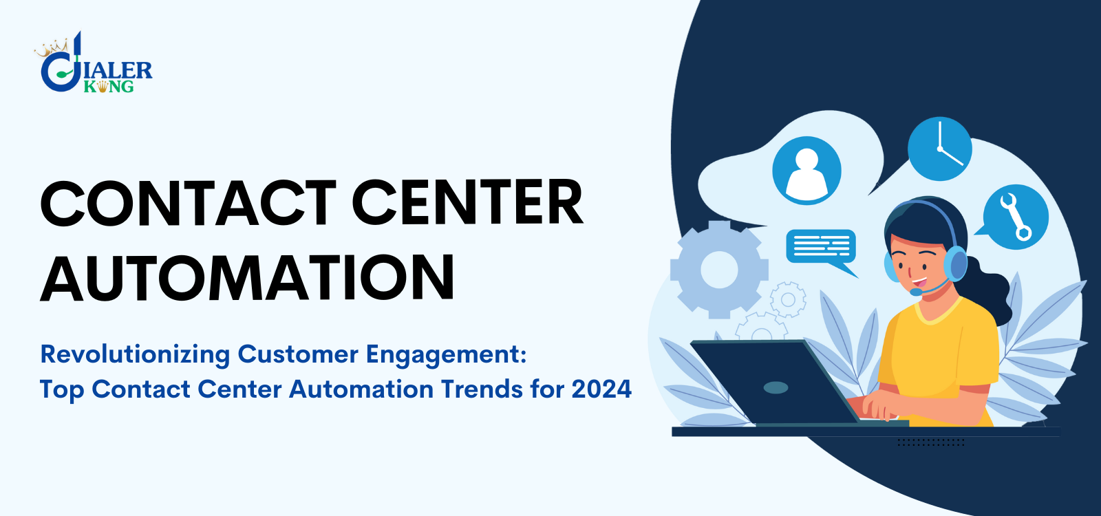 Contact center automation