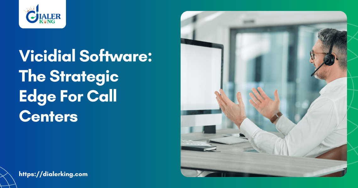 Vicidial Software_ The Strategic Edge For Call Centers