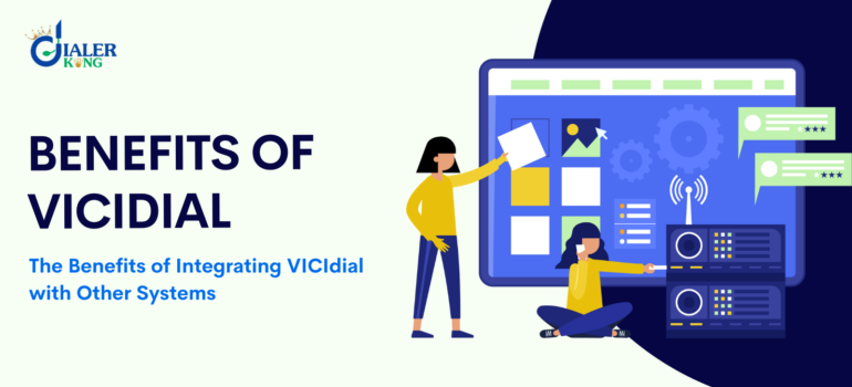 The Benefits of Integrating VICIdial with Other Systems