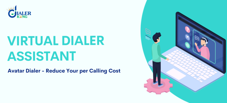 Avatar Dialer – Reduce Your per Calling Cost