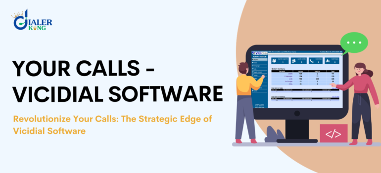Revolutionize Your Calls: The Strategic Edge of Vicidial Software