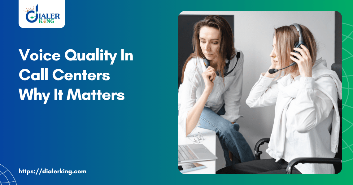 Voice-Quality-In-Call-Centers-Why-It-Matters