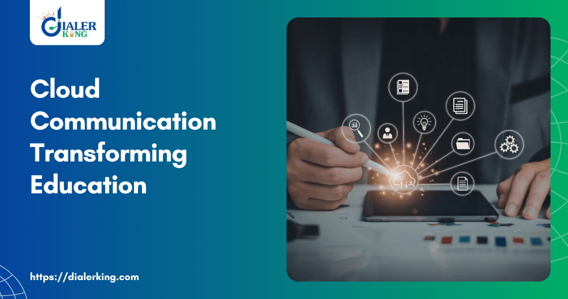 Cloud Communication Transforming Education
