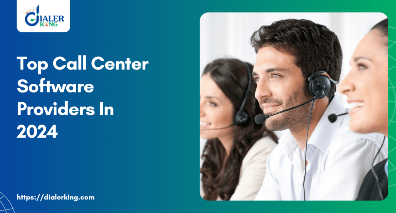 Top Call Center Software Providers In 2024