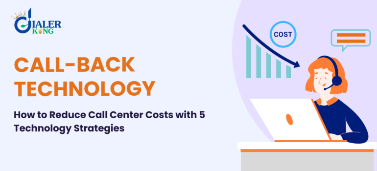 How to Reduce Call Center Costs with 5 Technology Strategies
