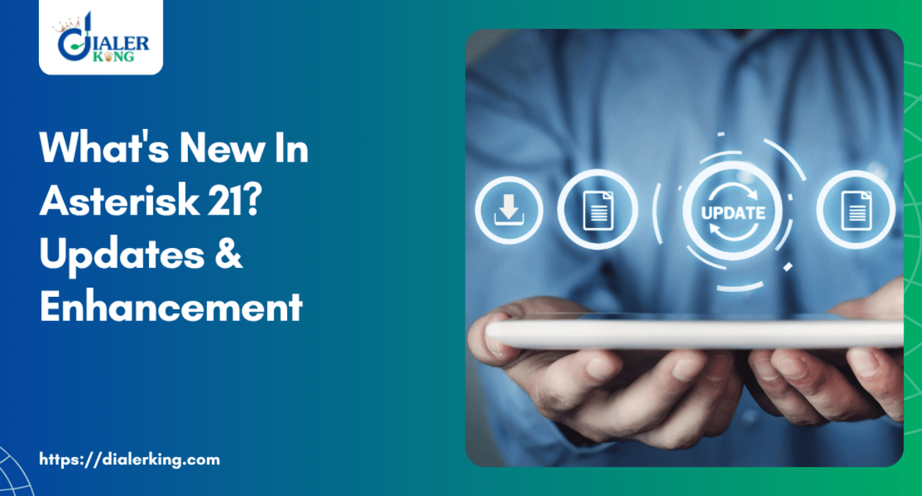 What's new in Asterisk 21? Updates & Enhancement
