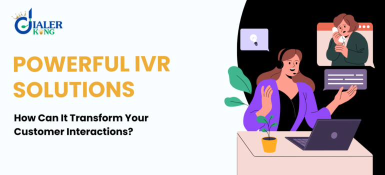 What Is IVR Software and How Can It Transform Your Customer Interactions