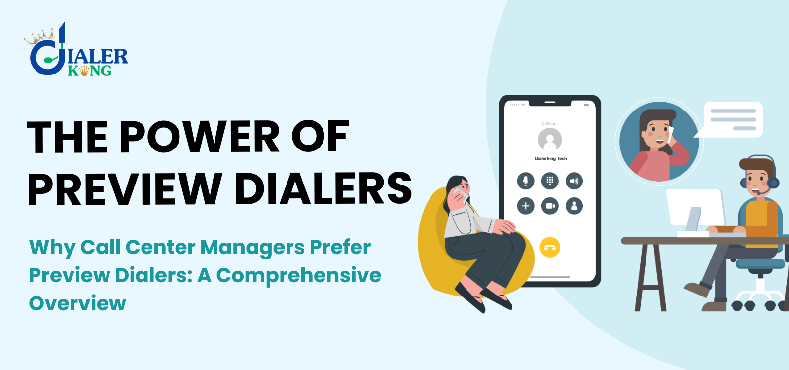 Why-Call-Center-Managers-Prefer-Preview-Dialers-A-Comprehensive-Overview