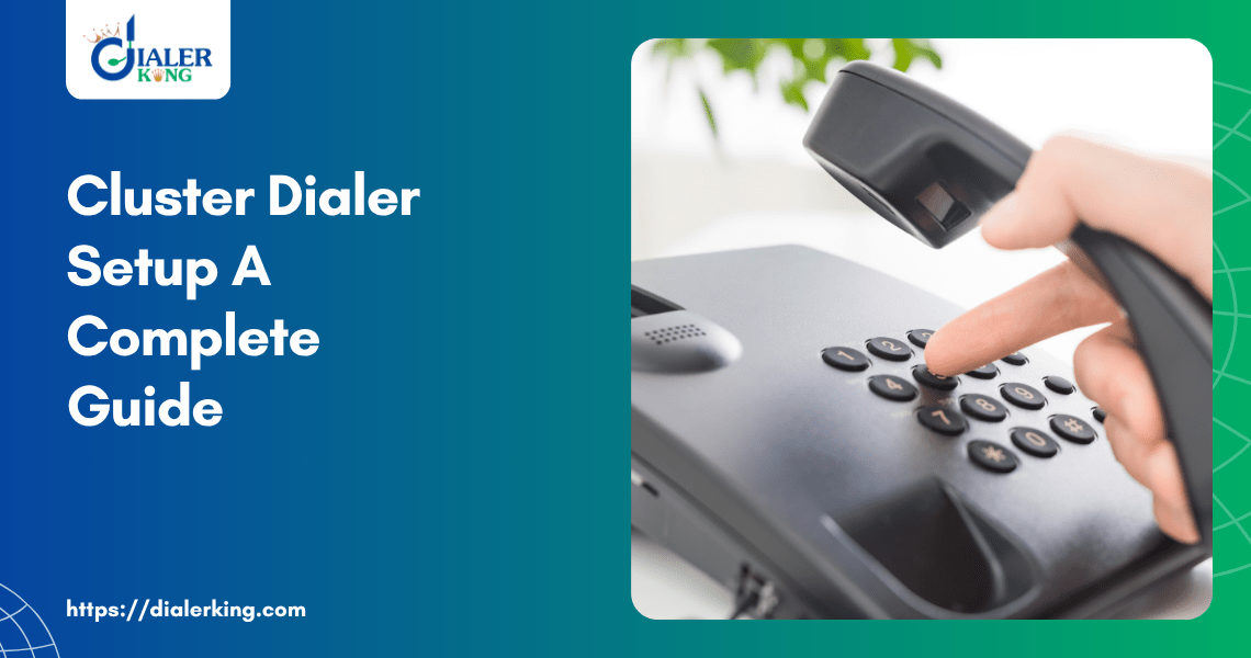 Cluster Dialer Setup A Complete Guide