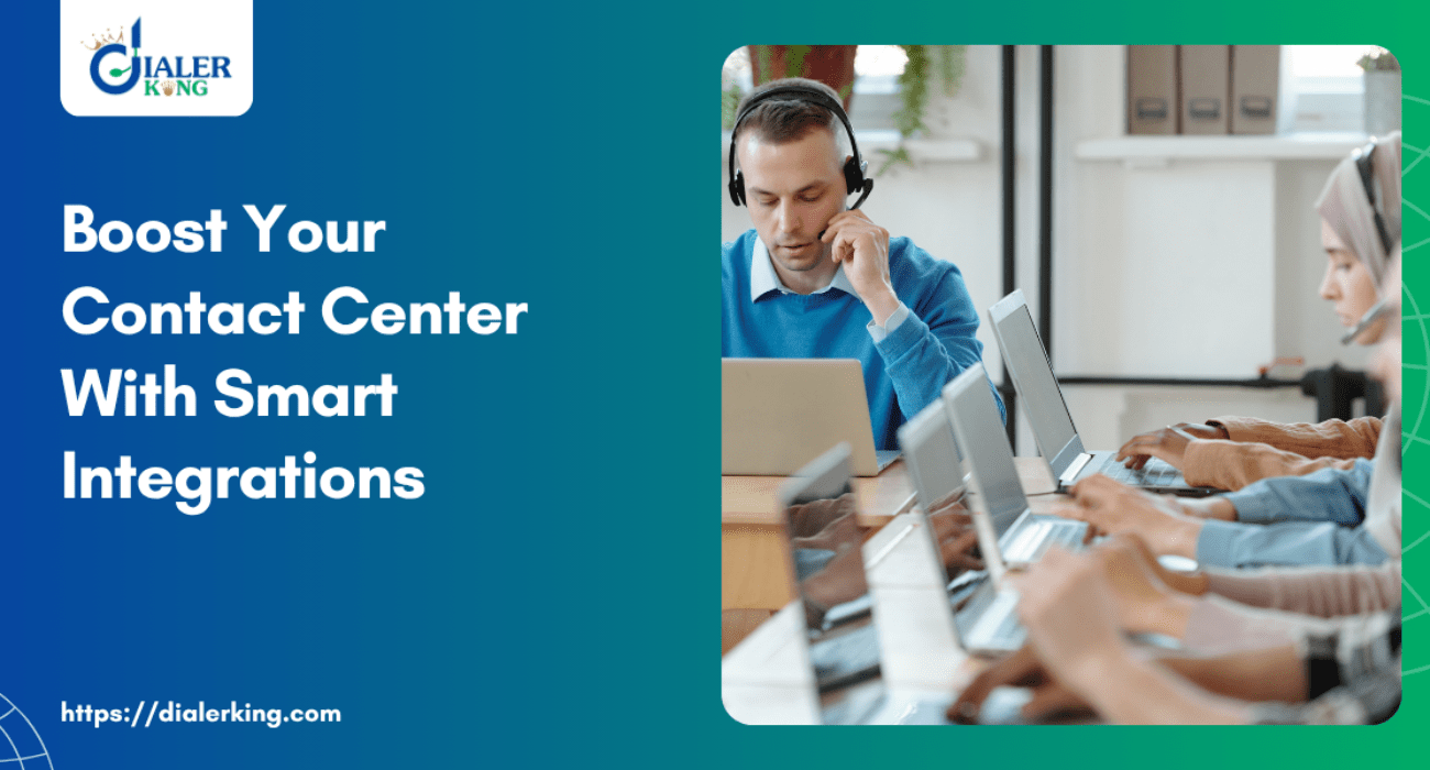 Boost Your Contact Center With Smart Integrations