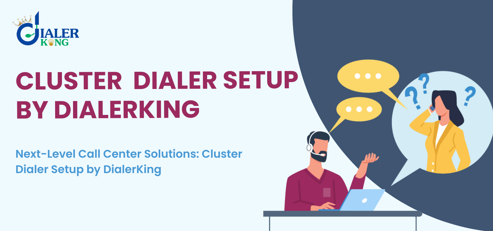 Next-Level-Call-Center-Solutions-Cluster-Dialer-Setup-by-DialerKing-