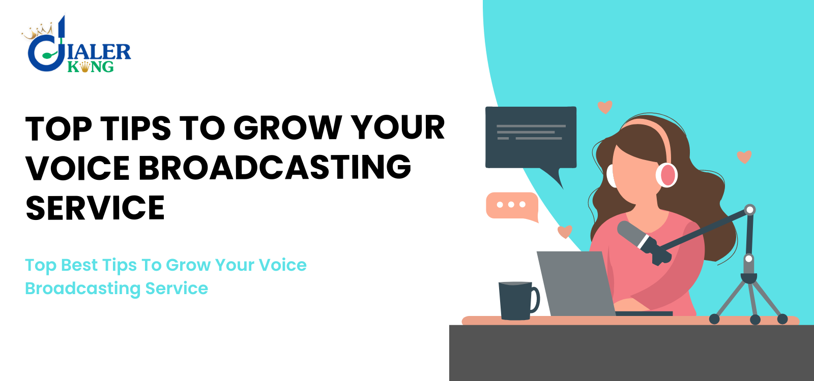 Top Best Tips To Grow Your Voice Broadcasting Service