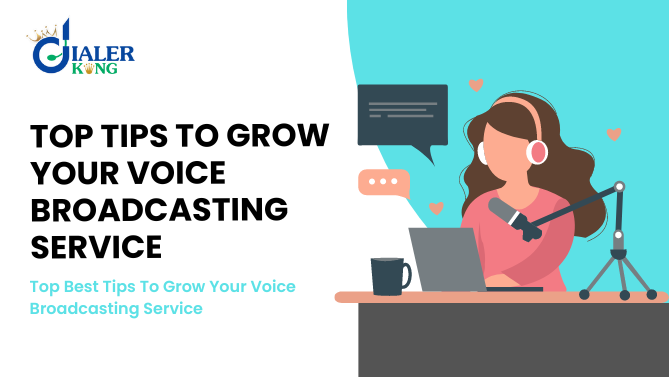 Top-Best-Tips-To-Grow-Your-Voice-Broadcasting-Service