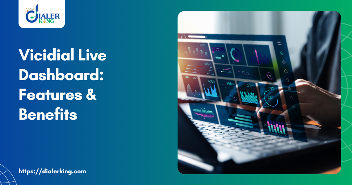 Vicidial Live Dashboard_ Features & Benefits