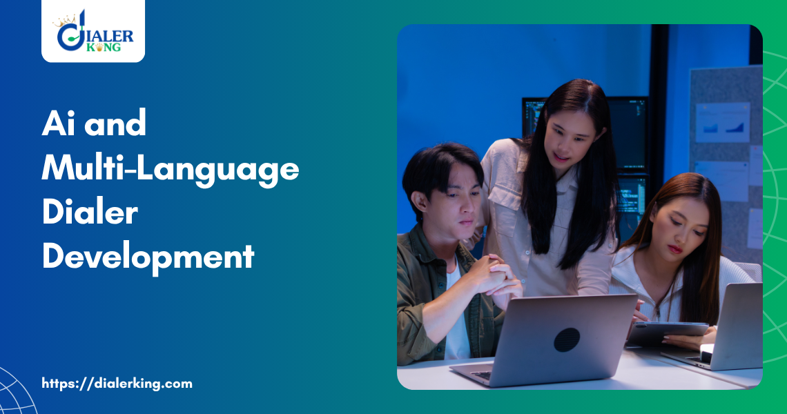 Ai & Multi-Language Dialer Development
