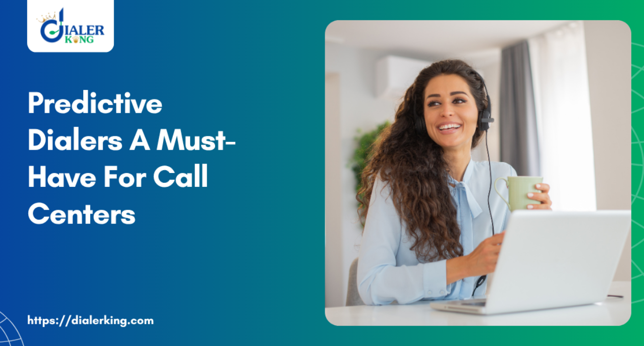 Predictive Dialers A Must-Have For Call Centers