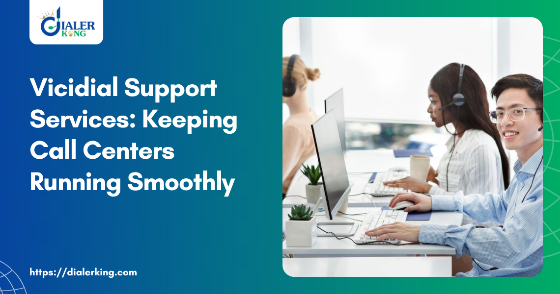 Vicidial Support Services_ Keeping Call Centers Running Smoothly