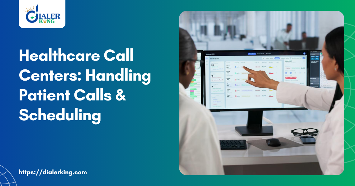Healthcare Call Centers_ Handling Patient Calls & Scheduling