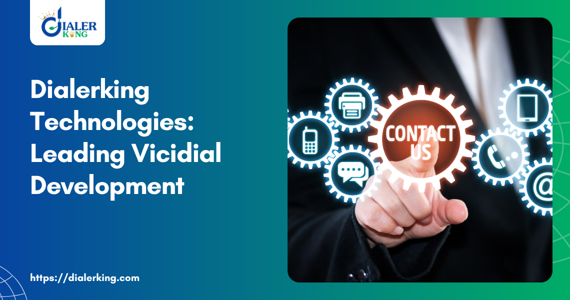Dialerking Technologies_ Leading Vicidial Development
