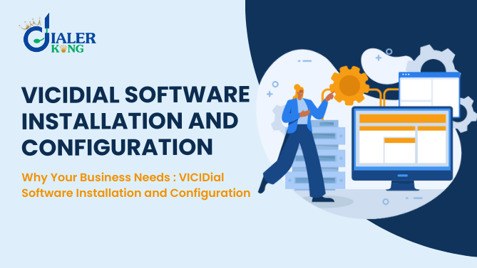 Why-Your-Business-Needs-VICIDial-Software-Installation-and-Configuration.