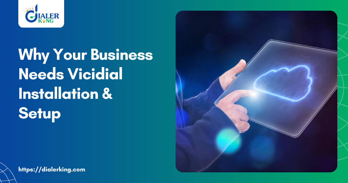 Why Your Business Needs Vicidial Installation & Setup