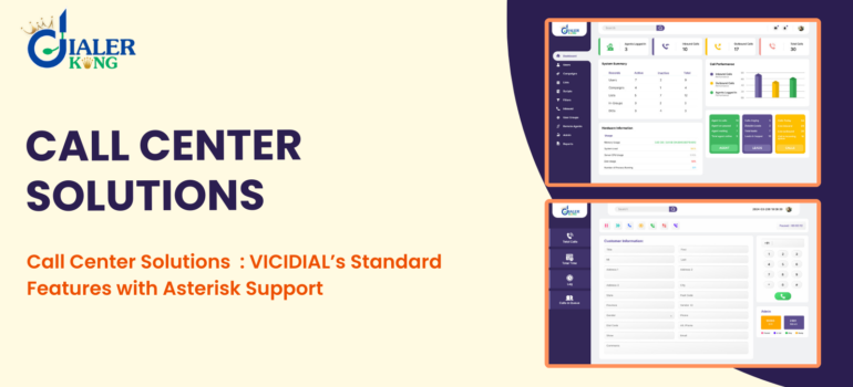 Call Center Solutions : VICIDIAL’s Standard Features with Asterisk Support