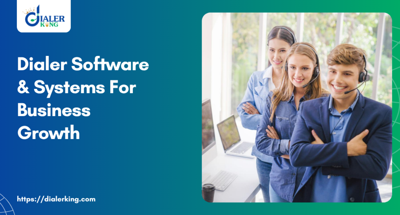 Dialer Software & Systems For Business Growth