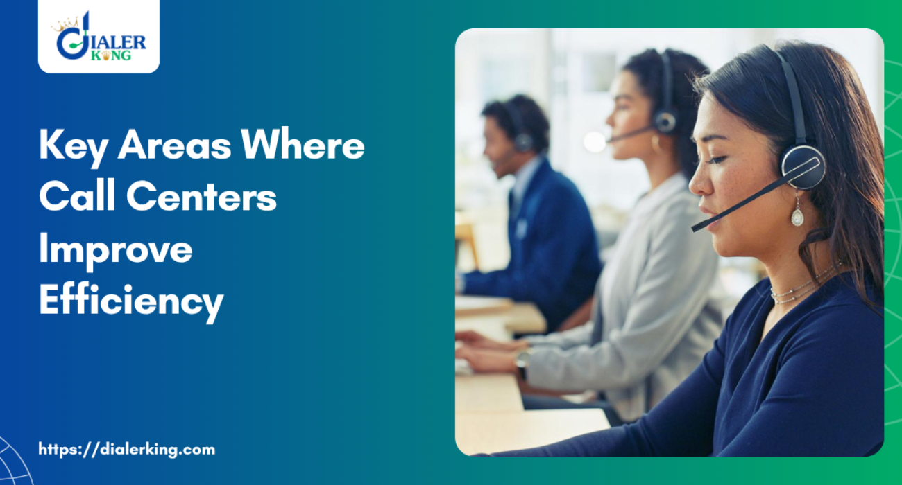Key Areas Where Call Centers Improve Efficiency