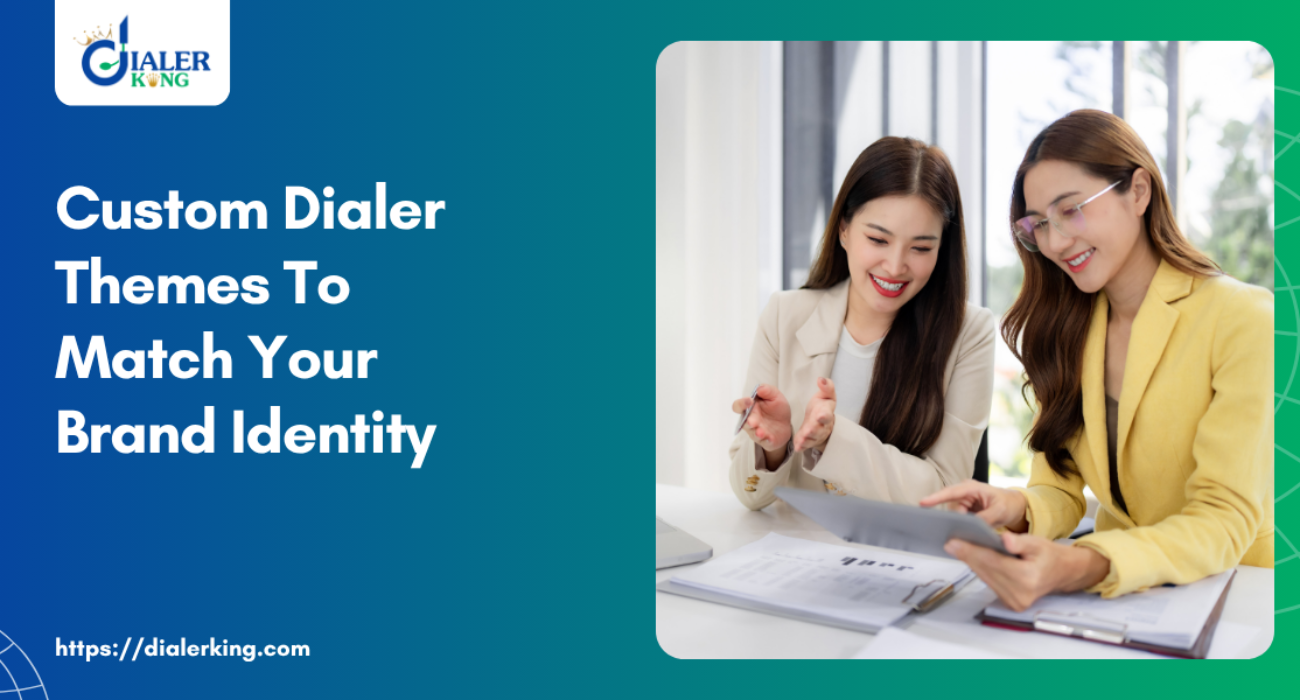 Custom Dialer Themes To Match Your Brand Identity
