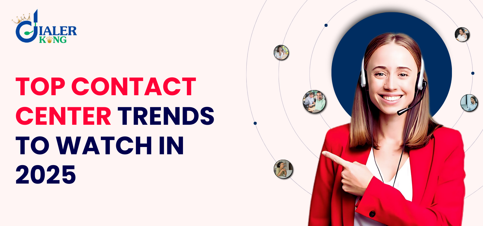 Top Contact Center Trends to Watch in 2025