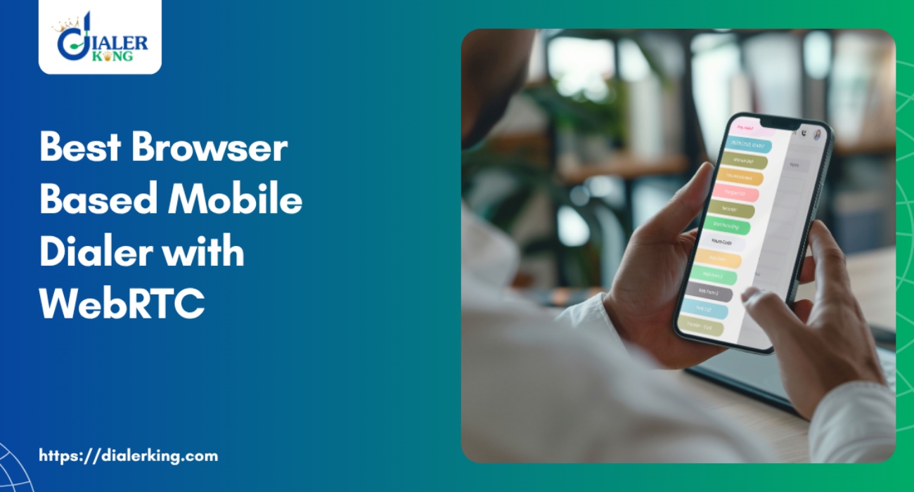 Best Browser Based Mobile Dialer with WebRTC