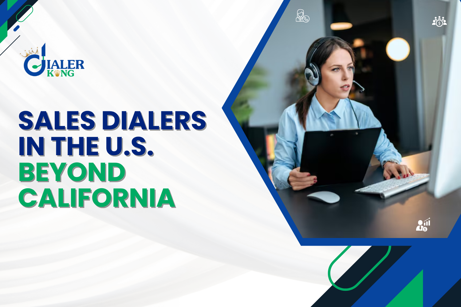 Do Sales Dialers Work Beyond California in the US What You Should Know