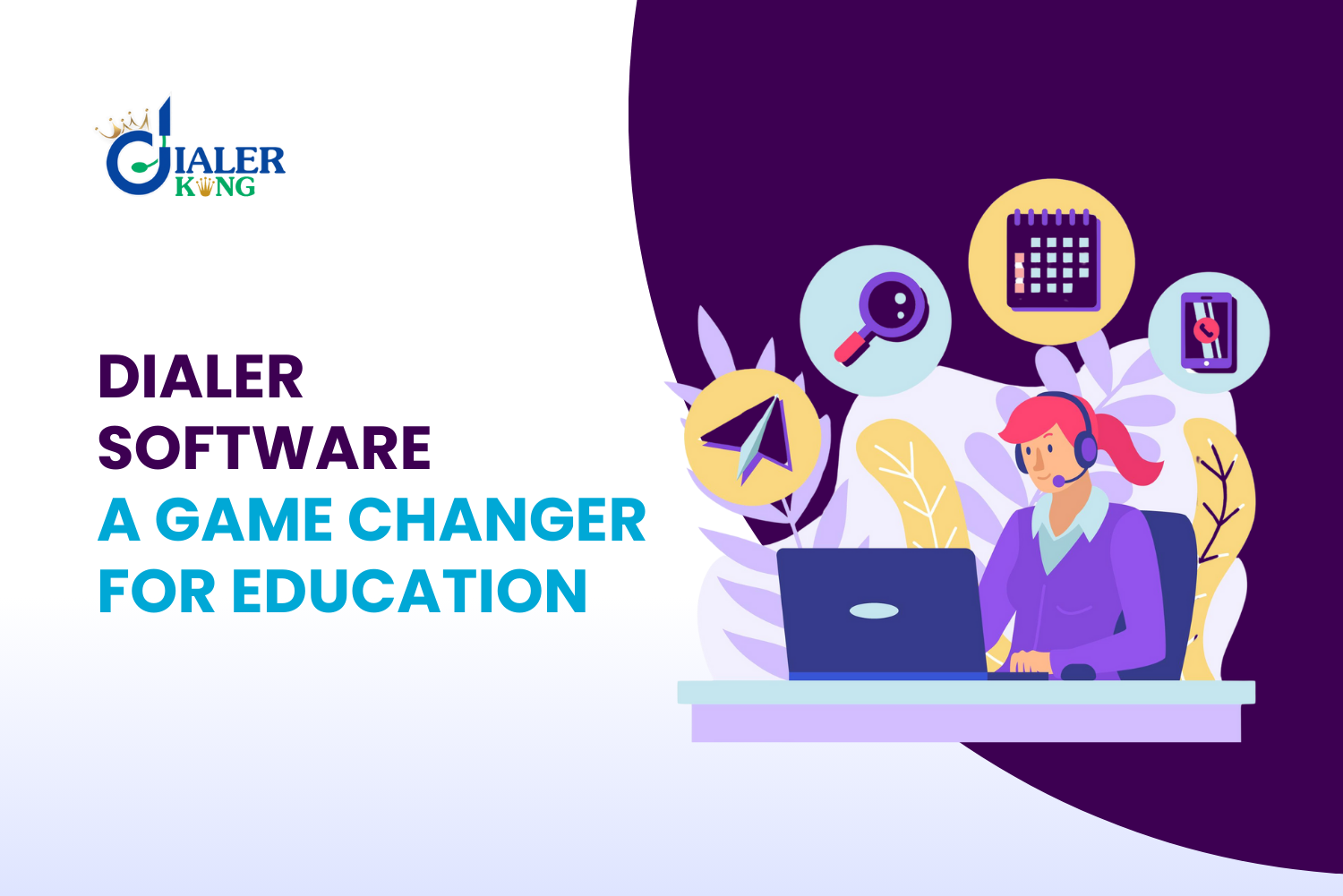 Education-Industry Communications : The Dialer Software Advantage
