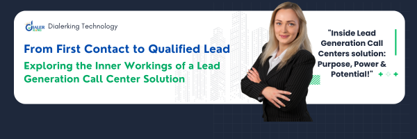 Inside a Lead Generation Call Center Solution : How the Process Really Works