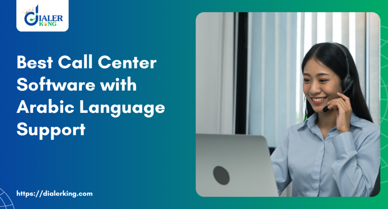 Best Call Center Software with Arabic Language Support