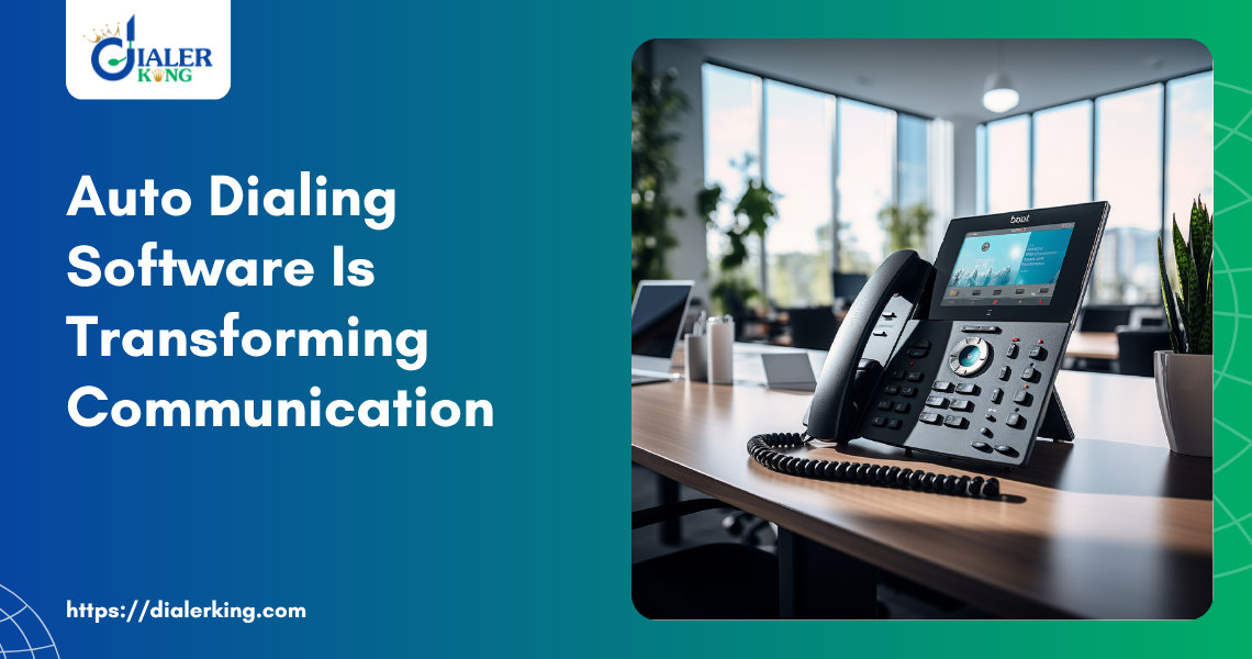 Auto Dialing Software Is Transforming Communication
