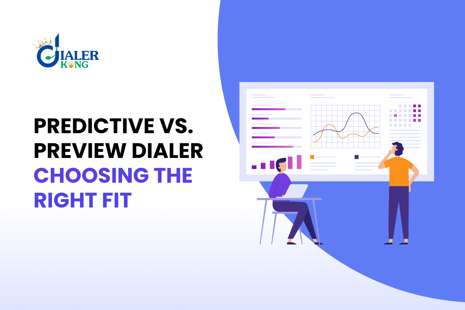 Predictive vs Preview Dialer