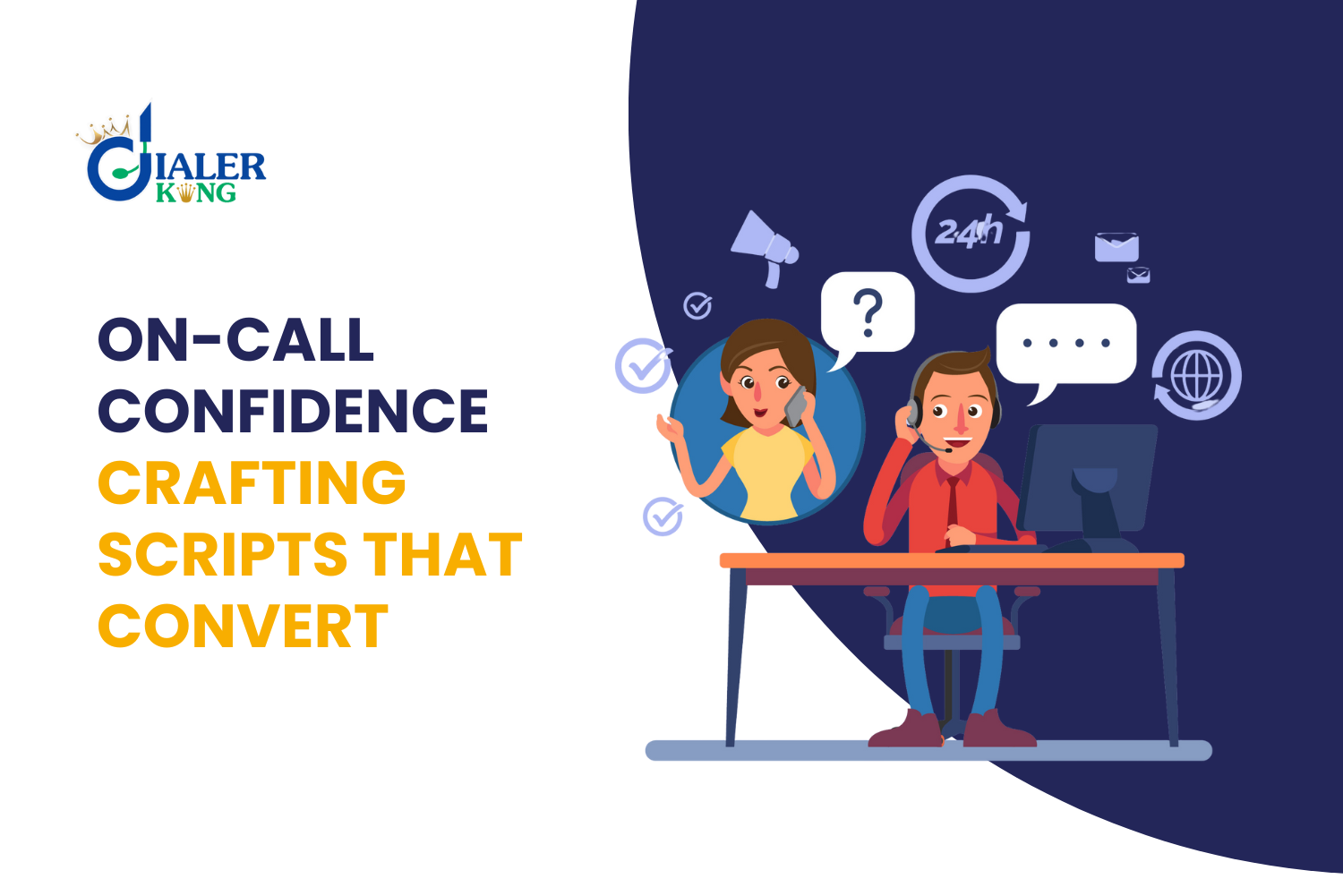 On-Call Confidence- Crafting Scripts That Connect